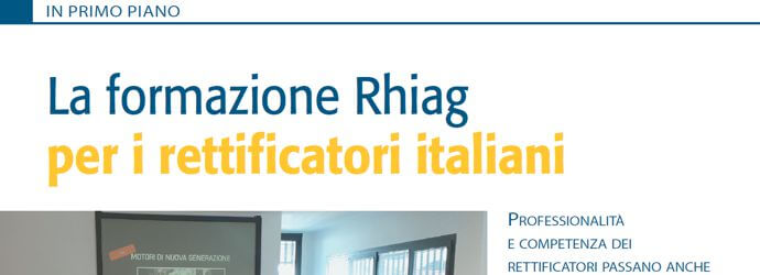 La formazione Rhiag per i rettificatori italiani